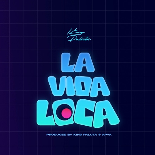King Paluta - La Vida Loca (Prod by King Paluta & Apya)