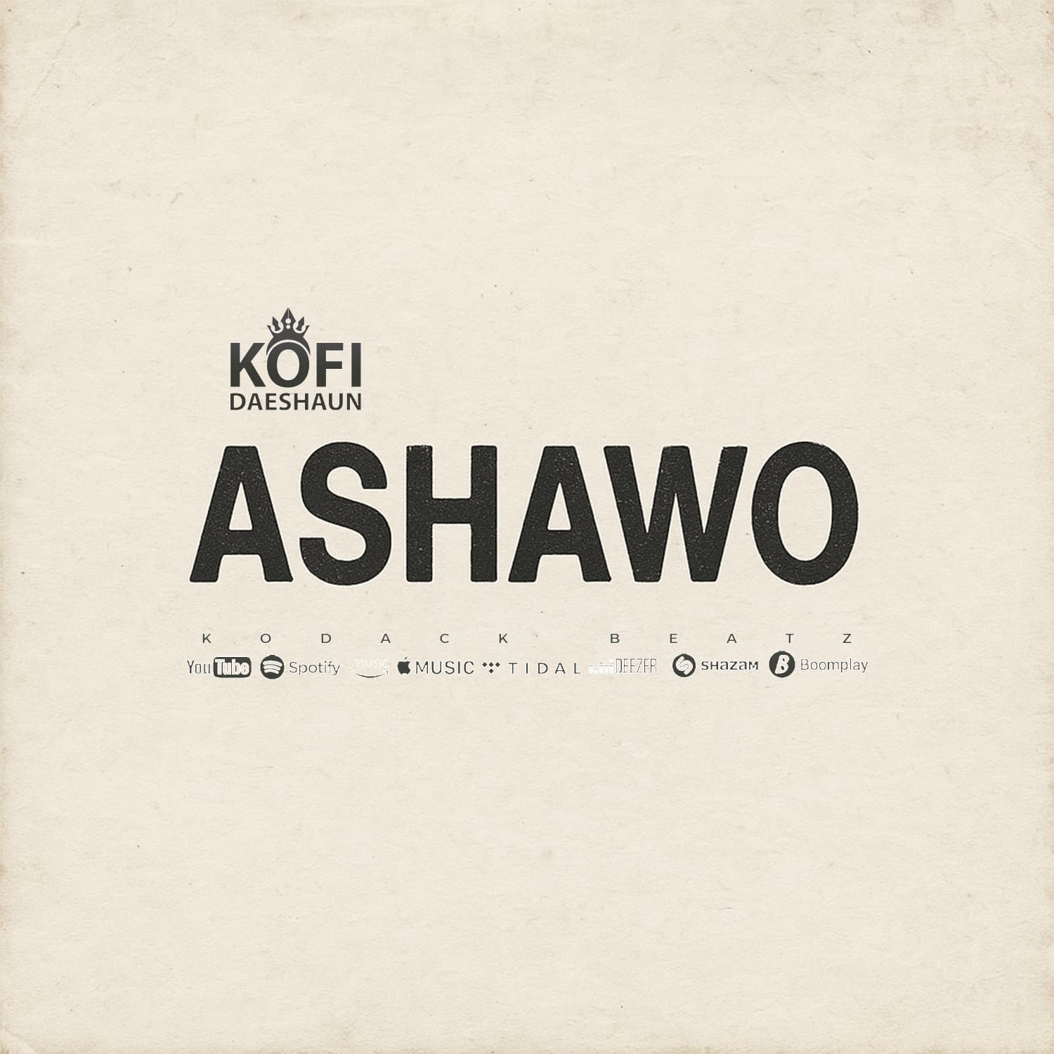 Kofi Daeshaun - Ashawo (Prod by Kodack Beatz)