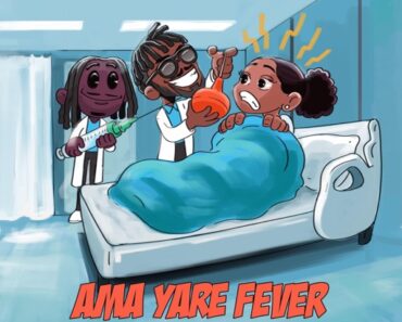 Kwaw Kese - Ama Yare Fever Ft. Skonti (Prod by Skonti)
