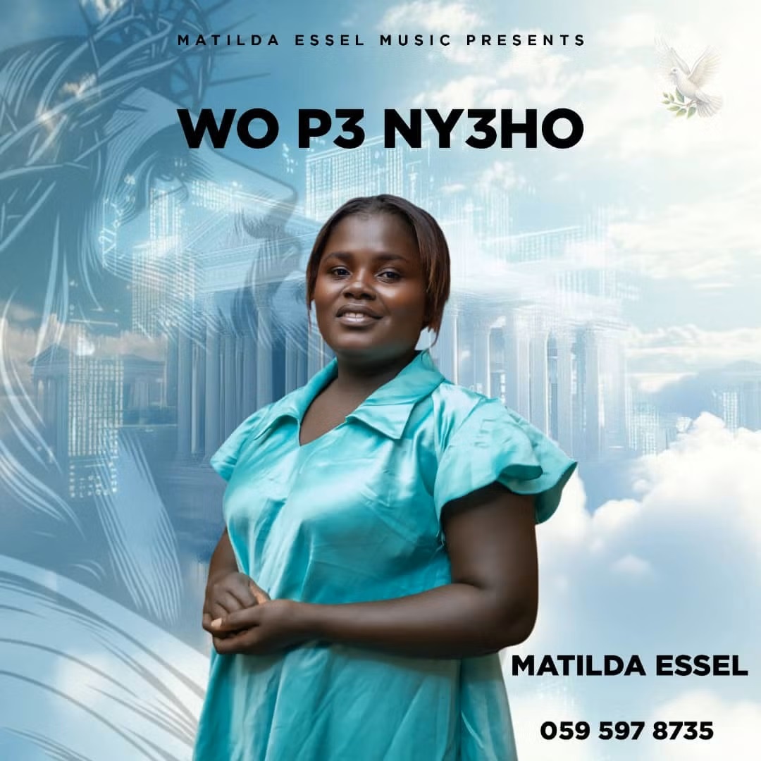Matilda Essel - Wo P3 Ny3ho