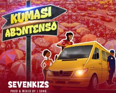 SevenKizs - Kumasi Abontenso (Prod by J Song)
