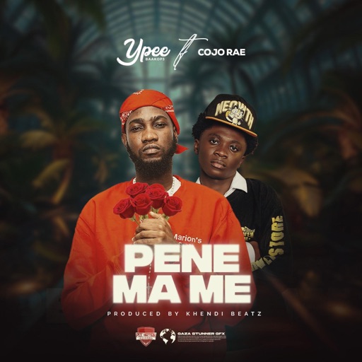 Ypee - Pene Ma Me Ft. Cojo Rae (Prod by Khendi Beatz)