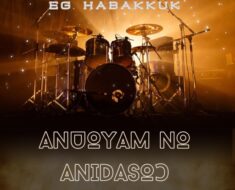 EG Habakkuk - Anuoyam No Anidasoɔ