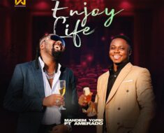 Mandem Yopic - Enjoy Life Ft. Amerado (Prod by Qholabeatz)