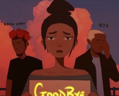 Edoh YAT – Goodbye (Remix) Ft. RJZ (Prod by Mono)