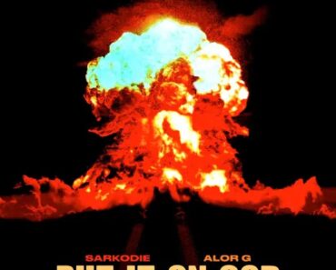 Sarkodie - Put It On God Ft. AlorG