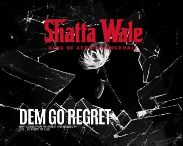 Shatta Wale - Dem Go Regret (Prod by Nawtyboi Tattoo)