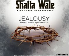 Shatta Wale – Jealousy (Prod by Damaker)