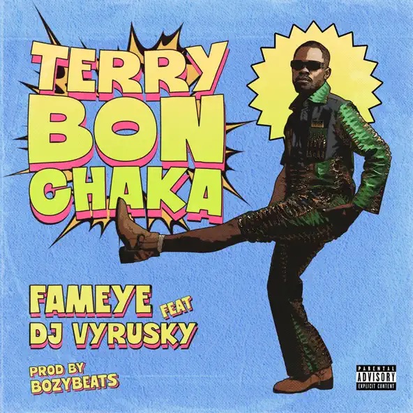 Fameye - Terry Bonchaka Ft. DJ Vyrusky (Prod by Bozybeats)