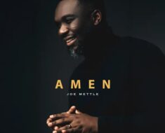Joe Mettle – Amen